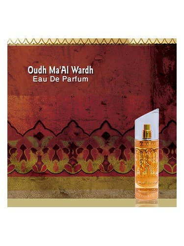 Oudh Ma'Al Wardh - عود معالورد