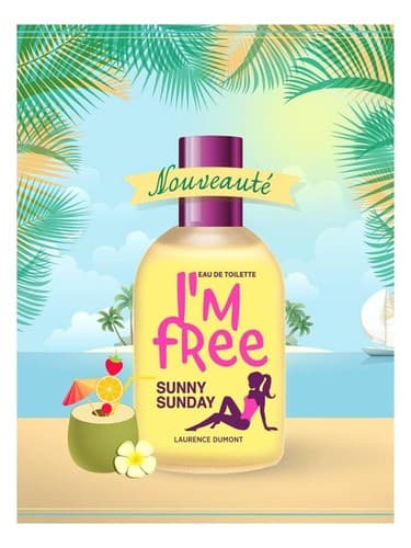 I'm Free Sunny Sunday