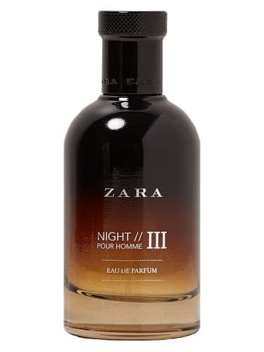 Zara Night Pour Homme III - زارا نایت پور هوم ۳