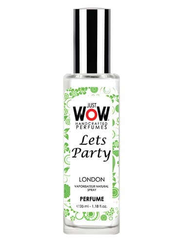 Just Wow Let's Party