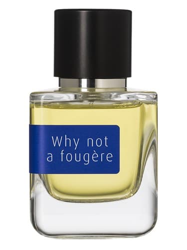 Why Not a Fougère