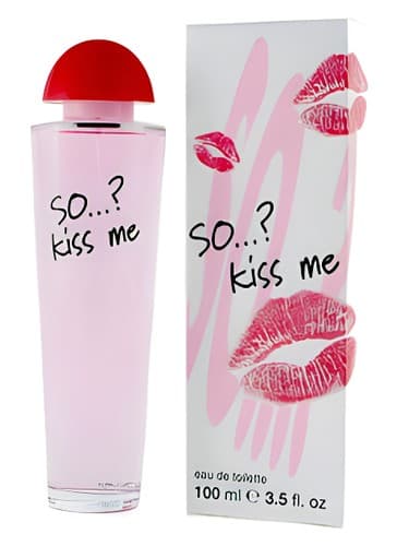So…? Kiss me - سو...؟ کیس می
