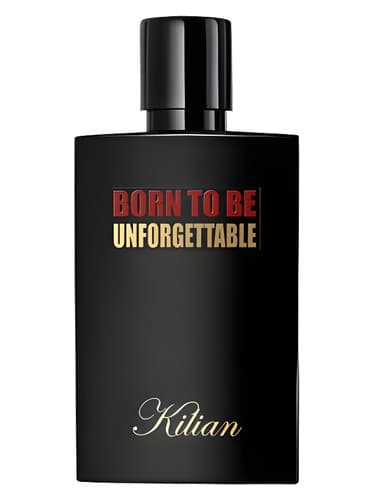 Born to be Unforgettable - بورن تو بی آنفورگتبل