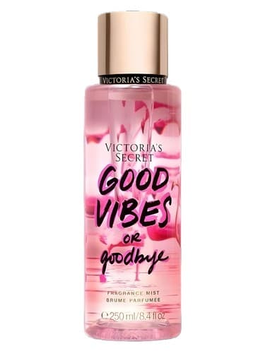 Good Vibes or Goodbye